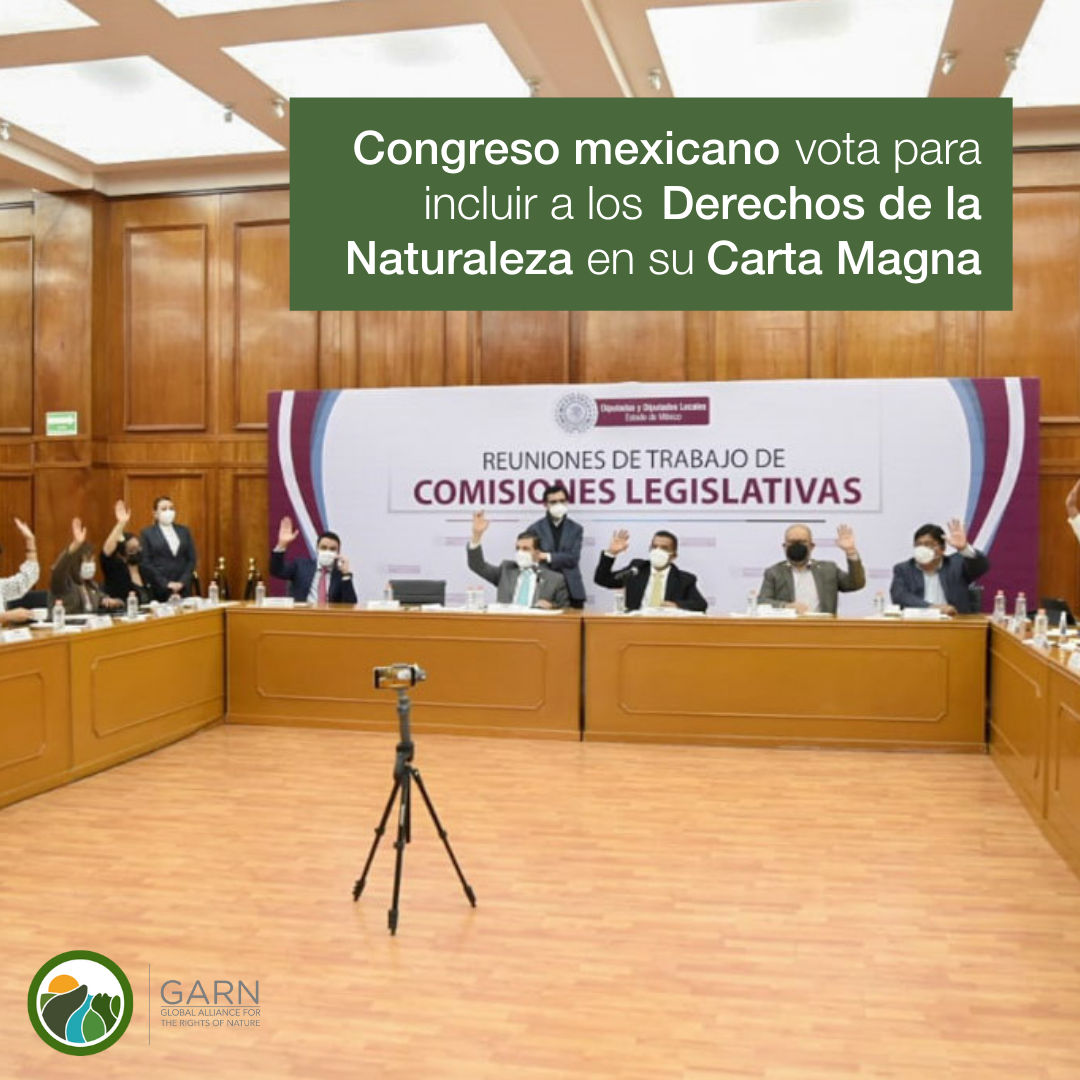 El Congreso de México votó para incluir los Derechos de la Naturaleza en la Carta Magna