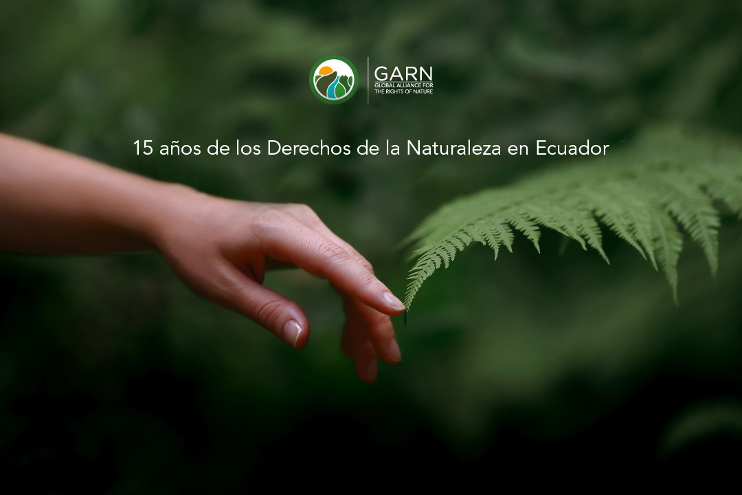 15 años de los Derechos de la Naturaleza en Ecuador
